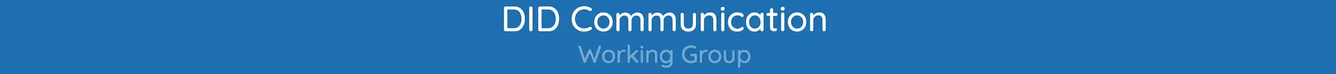 DID Communications (DIDComm) - DIF